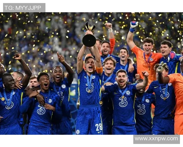 图赫尔接手切尔西后逆袭欧冠之路的传奇故事与战术变革